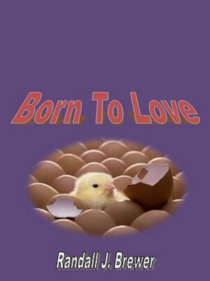 cover image of Born to Love